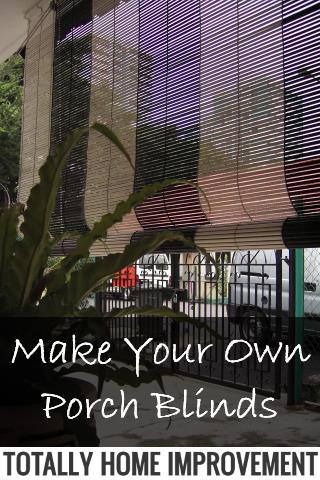 Make Your Own Porch Blinds