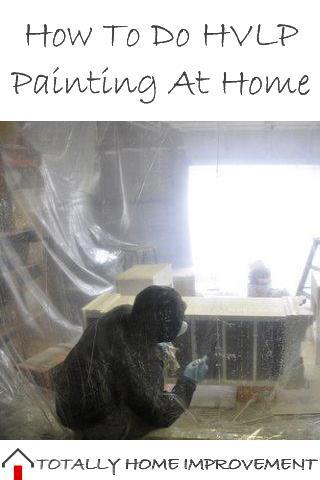 How To Do HVLP Painting At Home