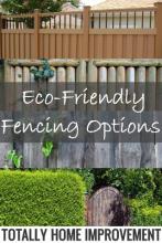 Eco-Friendly Fencing Options